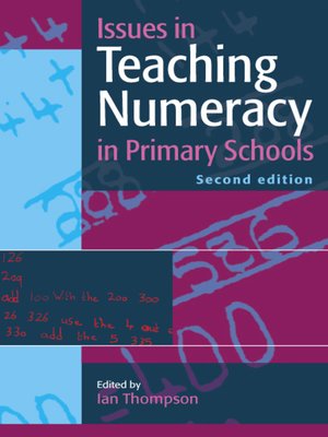 cover image of Issues in Teaching Numeracy in Primary Schools